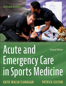 Acute and Emergency Care in Sports Medicine