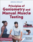 Principles of Goniometry and Manual Muscle Testing-9781718241084