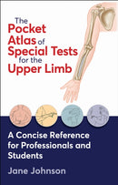 The Pocket Atlas of Special Tests for the Upper Limb-9781718243095