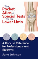The Pocket Atlas of Special Tests for the Lower Limb-9781718244900