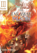 The Faraway Paladin: The Lord of the Rust Mountains: Secundus-9781718323933