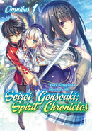 Seirei Gensouki: Spirit Chronicles: Omnibus 1 : Spirit Chronicles: Omnibus 1-9781718328808