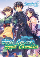 Seirei Gensouki: Spirit Chronicles: Omnibus 2-9781718328815