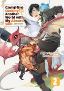 Campfire Cooking in Another World With My Absurd Skill: Omnibus 2 (Light Novel)-9781718332515
