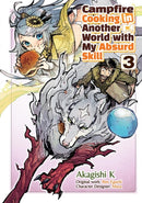 Campfire Cooking in Another World With My Absurd Skill: Volume 3 (Manga)-9781718337831