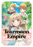 Tearmoon Empire (Manga): Volume 7