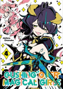 Gushing over Magical Girls: Volume 4 (Manga)-9781718339330