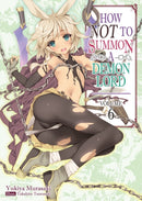 How NOT to Summon a Demon Lord : Volume 6-9781718352056
