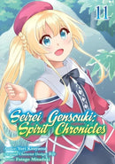 Seirei Gensouki: Spirit Chronicles (Manga): Volume 11-9781718353541