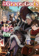 By the Grace of the Gods: Volume 13-9781718353923