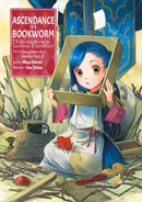 Ascendance of a Bookworm: Part 1 Volume 2 : Part 1 Volume 2-9781718356016
