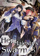 Her Majesty's Swarm: Volume 3-9781718359185
