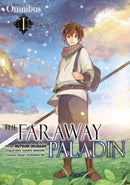 The Faraway Paladin (Manga) Omnibus 1-9781718359307