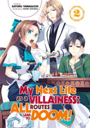 My Next Life as a Villainess: All Routes Lead to Doom! Volume 2 : All Routes Lead to Doom! Volume 2-9781718366619