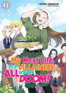 My Next Life as a Villainess: All Routes Lead to Doom! Volume 12 (Light Novel)-9781718366718