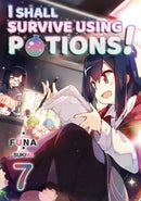 I Shall Survive Using Potions! Volume 7-9781718371965