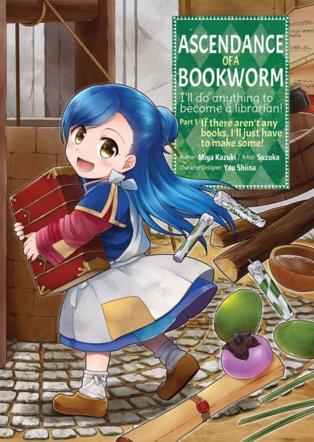 Ascendance of a Bookworm (Manga) Part 1 Volume 1 