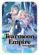 Tearmoon Empire: Volume 5-9781718374447