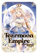 Tearmoon Empire: Volume 11 (Light Novel)-9781718374508