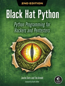Black Hat Python, 2nd Edition : Python Programming for Hackers and Pentesters-9781718501126