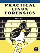 Practical Linux Forensics : A Guide for Digital Investigators-9781718501966
