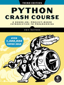 Python Crash Course, 3rd Edition : A Hands-On, Project-Based Introduction to Programming-9781718502703