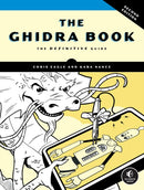 The Ghidra Book, 2nd Edition : The Definitive Guide-9781718504684