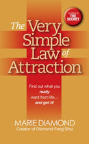 The Very Simple Law of Attraction: Find Out What You Really Want from Life . . . and Get It! : Find Out What You Really Want from Life . . . and Get It!-9781722500207