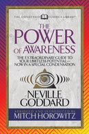 The Power of Awareness (Condensed Classics) : The Extraordinary Guide to Your Limitless Potential-Now in a Special Condensation-9781722500832