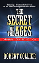 The Secret of the Ages (Original Classic Edition)-9781722500948