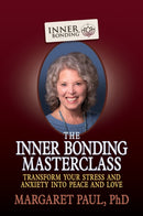 The Inner Bonding Masterclass-9781722506919