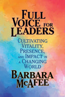Vocal Intelligence : Leading with Vitality, Presence, and Impact-9781722507381