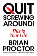 Quit Screwing Around!