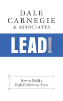 Lead! : How to Build a High-Performing Team-9781722510213