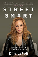 Street Smart : Succeeding in a Man's World-9781722599102