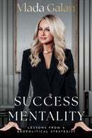 Success Mentality : Lessons From a Geopolitical Strategist-9781722599195