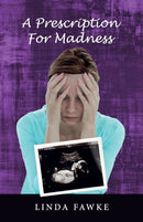 A Prescription for Madness-9781725848061