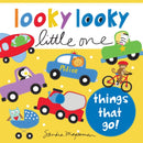 Looky Looky Little One Things That Go-9781728214108
