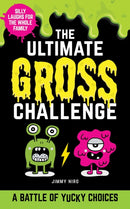 The Ultimate Gross Challenge