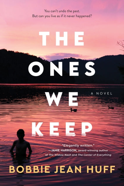 The Ones We Keep : A Novel-9781728239057