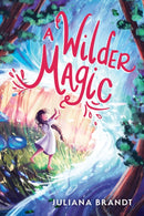 A Wilder Magic-9781728245737