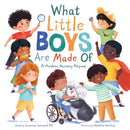 What Little Boys Are Made Of : A Modern Nursery Rhyme-9781728251455