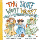 This Skirt Won't Work! : How Women Athletes Changed Their Clothes and Changed the Game?-9781728267845