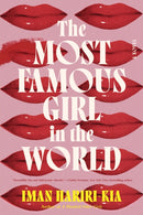The Most Famous Girl in the World : A Novel-9781728270616