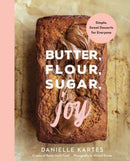 Butter, Flour, Sugar, Joy : Simple Sweet Desserts for Everyone-9781728278018