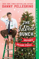 The Jolliest Bunch : Unhinged Holiday Stories-9781728278247