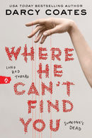 Where He Can''t Find You