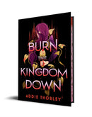 Burn the Kingdom Down-9781728283036