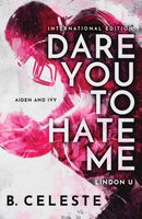 Dare You to Hate Me-9781728284187