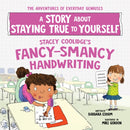 Stacey Coolidge''s Fancy-Smancy Handwriting